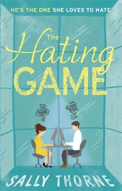 The Hating Game | The Hating Game