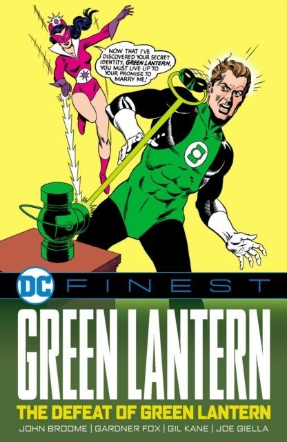 DC Finest: Green Lantern: Поражение Зелёного Фонаря | DC Finest: Green Lantern: The Defeat of Green Lantern