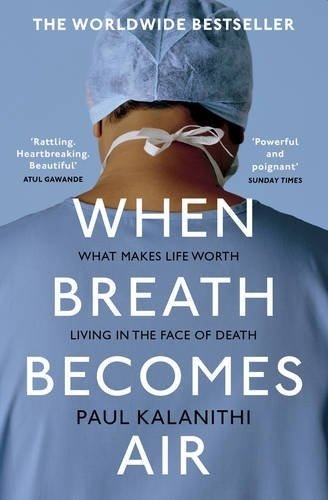 Когда дыхание растворяется в воздухе | When Breath Becomes Air