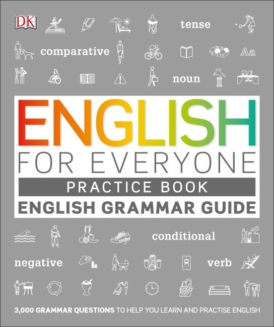English for Everyone: English Grammar Guide Practice Book | English for Everyone: English Grammar Guide Practice Book
