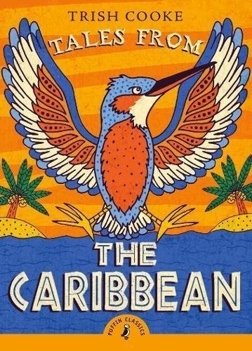 Сказки Карибского бассейна | Tales from the Caribbean