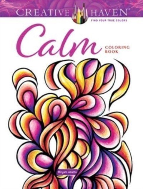 Creative Haven Calm Coloring Book | Creative Haven Calm Coloring Book