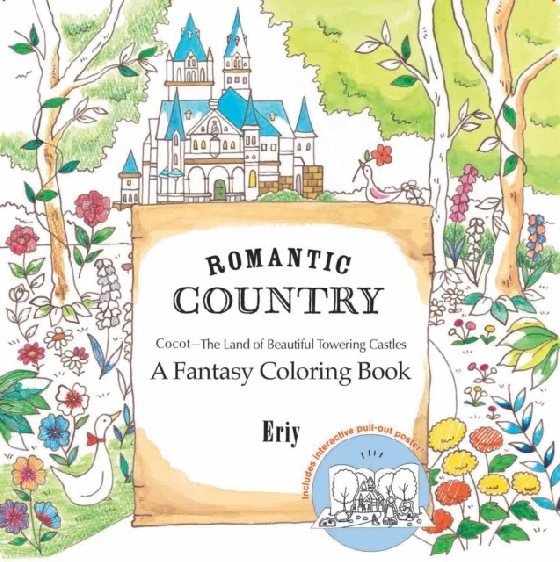 Romantic Country. Книга-раскраска в стиле фэнтези | Romantic Country: A Fantasy Coloring Book