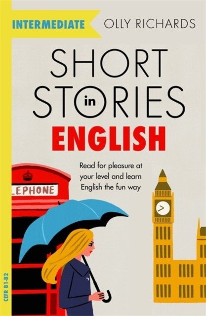 Short Stories in English for Intermediate Learners | Short Stories in English for Intermediate Learners