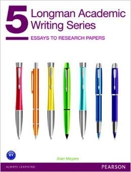 Longman Academic Writing Series 5: Essays to Research Papers | Longman Academic Writing Series 5: Essays to Research Papers