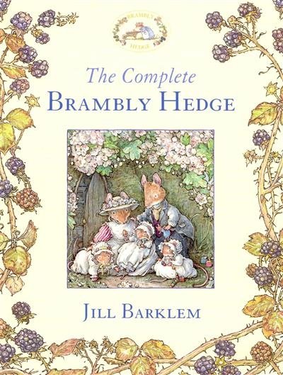 The Complete Brambly Hedge | The Complete Brambly Hedge