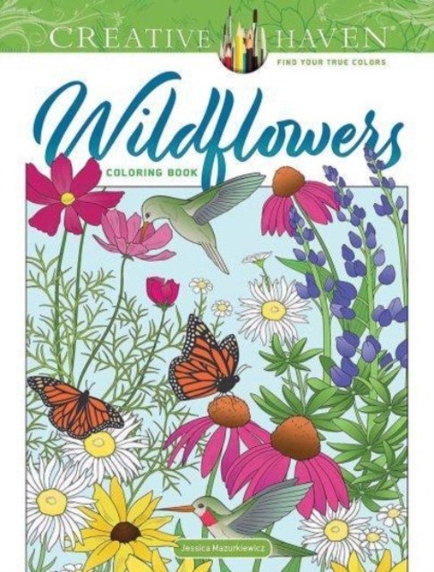 Creative Haven Wildflowers Coloring Book | Creative Haven Wildflowers Coloring Book