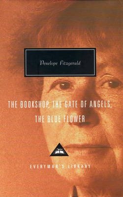 The Bookshop, The Gate Of Angels And The Blue Flower | The Bookshop, The Gate of Angels, and The Blue Flower