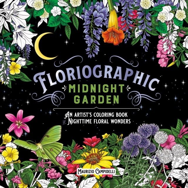 Floriographic: Midnight Garden | Floriographic: Midnight Garden