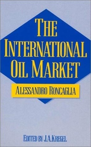 The International Oil Market | The International Oil Market
