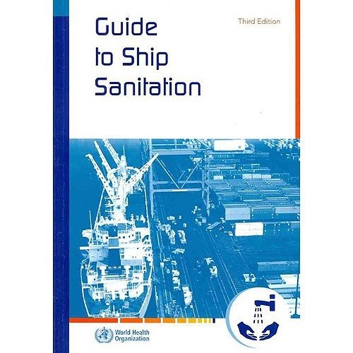Руководство по санитарии на судах | Guide to Ship Sanitation