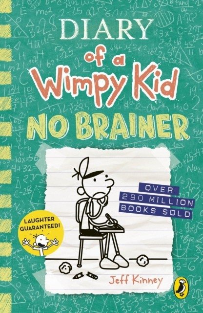 Дневник слабака: Без тормозов (Книга 18) | Diary of a Wimpy Kid: No Brainer (Book 18)