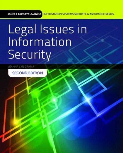 Legal Issues in Information Security | Legal Issues in Information Security