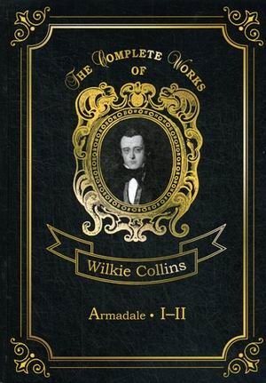 Armadale. Часть 3-5. Том 9 | Armadale. Parts 3-5. Volume 9