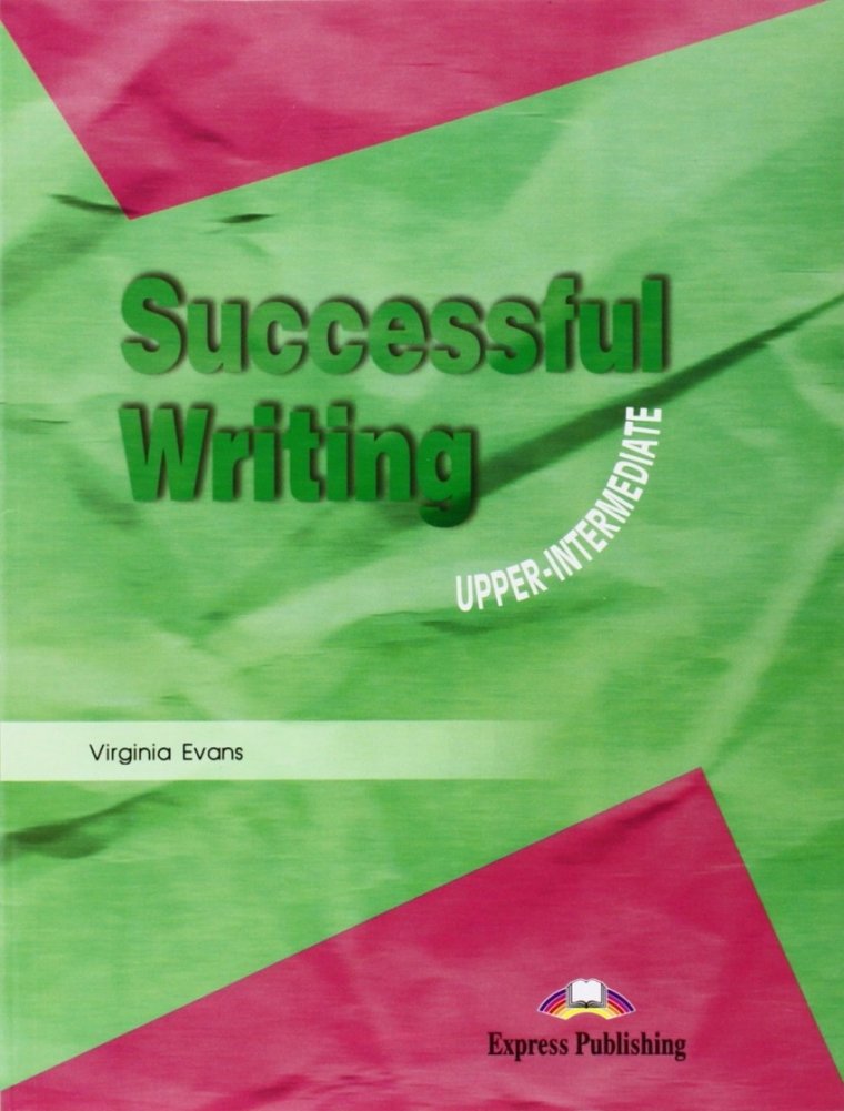 Successful Writing. Student's Book | Successful Writing: Student's Book