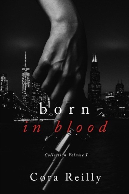 Born in Blood Collection Volume 1: Books 1-4 | Born in Blood Collection Volume 1: Books 1-4