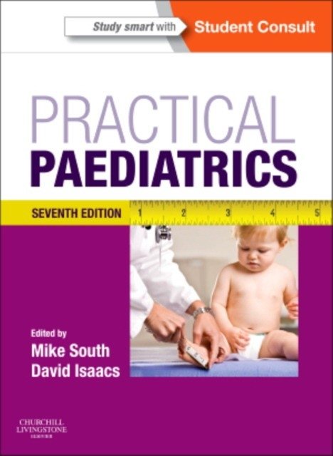 Practical Paediatrics | Practical Paediatrics