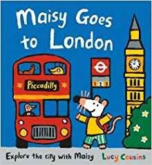 Maisy Goes to London | Maisy Goes to London