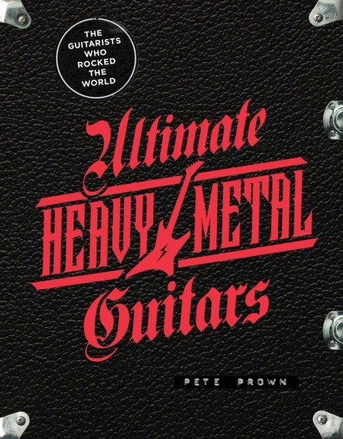 Ultimate heavy metal guitars | Ultimate Heavy Metal Guitars