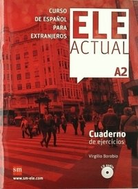 Ele Actual A2: Cuaderno De Ejercicios (+ Audio CD) | Ele Actual A2: Workbook (+ Audio CD)