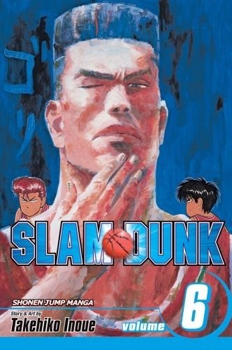 Слэм-данк, том 6: Терять нечего | Slam Dunk, Volume 6: Nothing to Lose