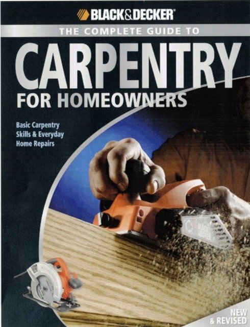 Полное руководство по плотницкому делу для домовладельцев | Complete Guide to Carpentry for Homeowners
