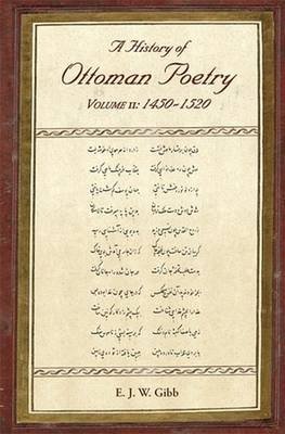 История Османской Поэзии. Том II: 1450-1520 | A History of Ottoman Poetry. Volume II: 1450-1520