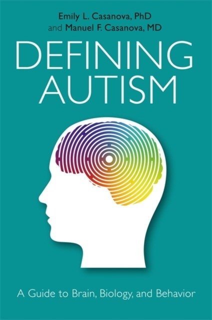 Defining Autism: A Guide to Brain, Biology, and Behavior | Defining Autism: A Guide to Brain, Biology, and Behavior