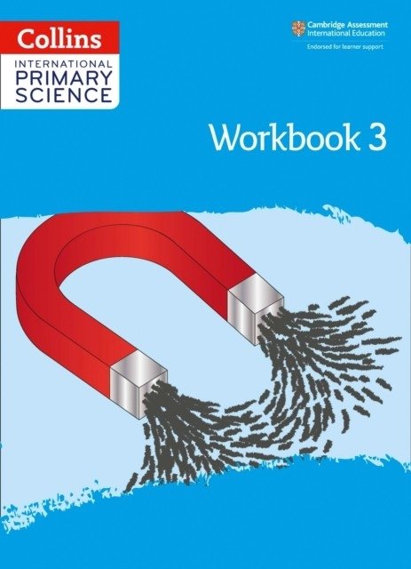 International primary science workbook: stage 3 | International Primary Science Workbook: Stage 3