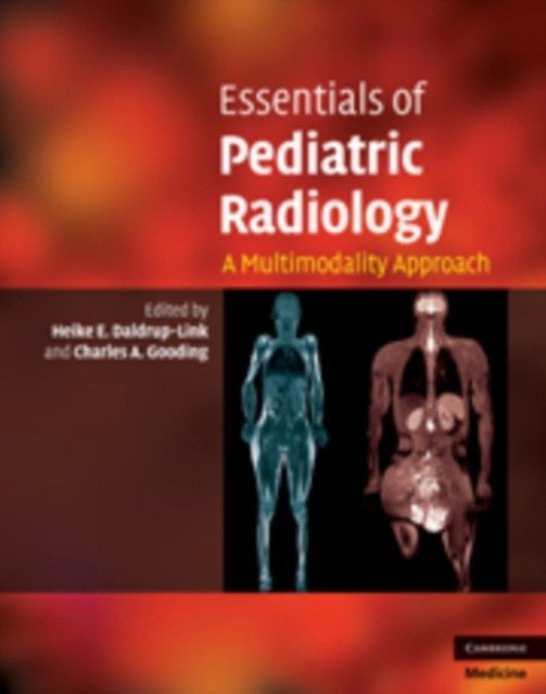 Essentials of Pediatric Radiology | Essentials of Pediatric Radiology