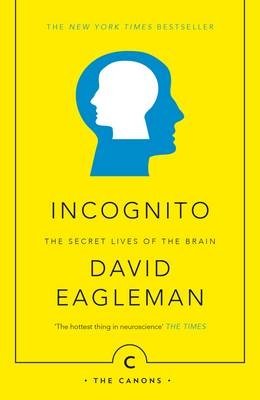 Incognito. Тайная жизнь мозга | Incognito: The Secret Lives of the Brain