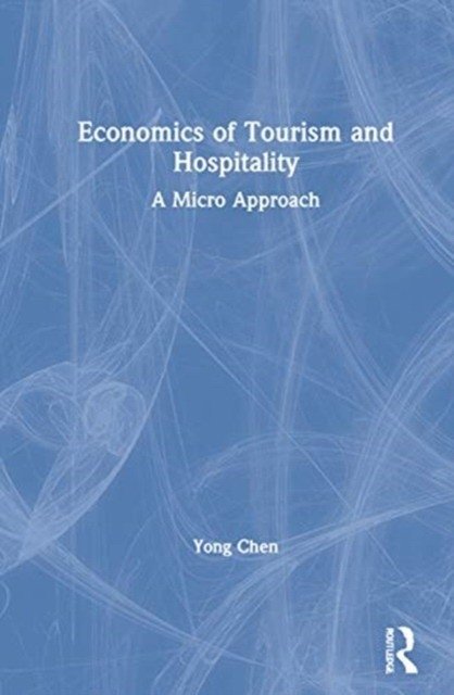 Economics of Tourism and Hospitality | Economics of Tourism and Hospitality