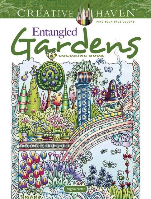 Entangled Gardens. Coloring Book | Entangled Gardens Coloring Book