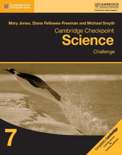 Cambridge Checkpoint Science Challenge Workbook 7 | Cambridge Checkpoint Science Challenge Workbook 7