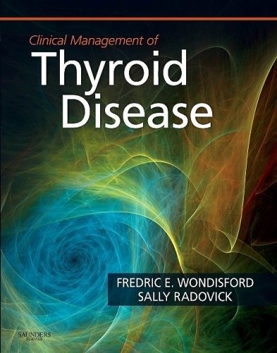 Клиническое управление заболеваниями щитовидной железы | Clinical Management of Thyroid Disease