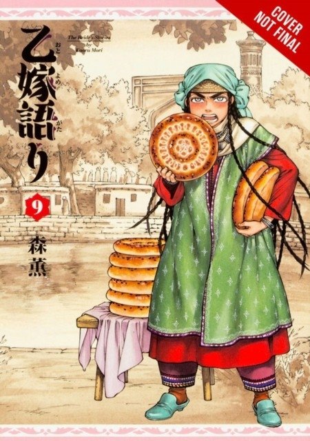 Bride's Story, Vol. 9 | Bride's Story, Vol. 9