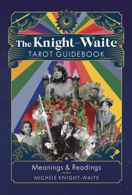 Knight-waite tarot guidebook | Knight-Waite Tarot Guidebook