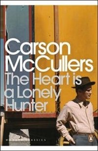 The Heart is a Lonely Hunter | The Heart Is a Lonely Hunter