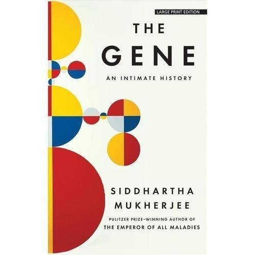 The Gene: An Intimate History