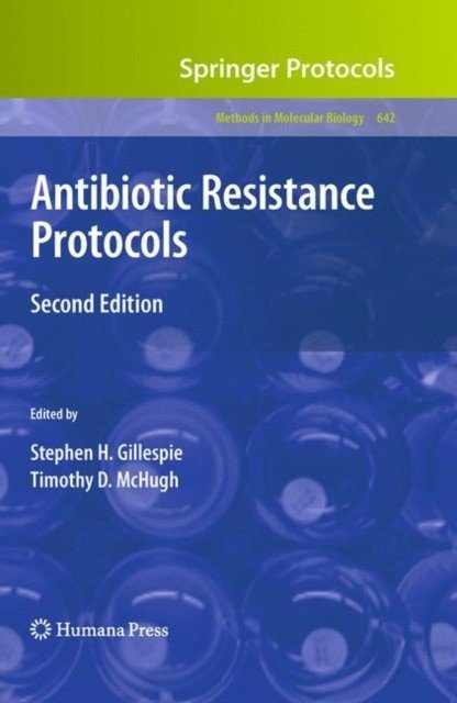 Antibiotic Resistance Protocols | Antibiotic Resistance Protocols