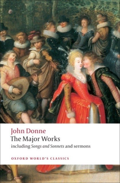 Джон Донн - Основные произведения | John Donne: The Major Works