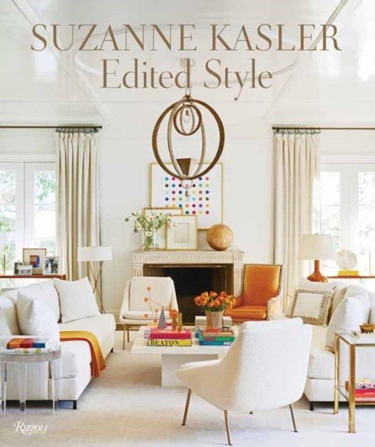 Suzanne Kasler: Edited Style | Suzanne Kasler: Edited Style
