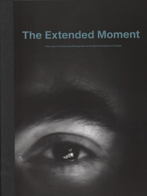 The Extended Moment: The Photographs Collection of the Canadian Photography Institute of the National Gallery of Canada | The Extended Moment: Photographs from the National Gallery of Canada