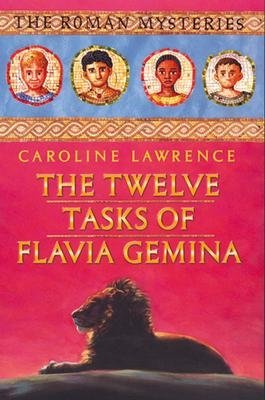 Двенадцать подвигов Флавии Джемины | The Twelve Tasks of Flavia Gemina