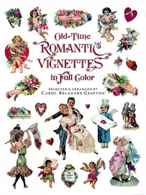 Old-Time Romantic Vignettes in Full Color | Old-Time Romantic Vignettes in Full Color