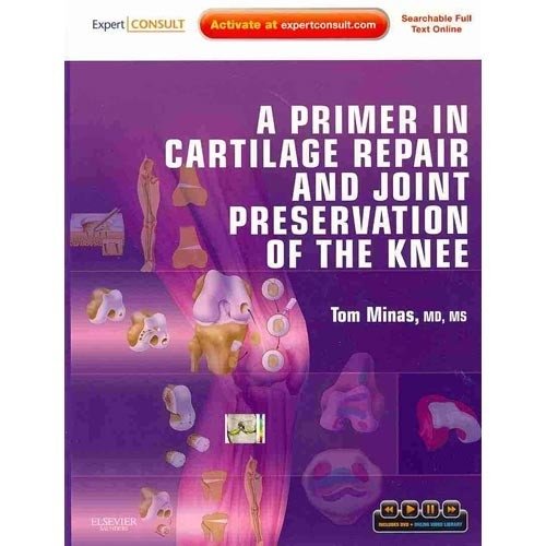 A Primer in Cartilage Repair and Joint Preservation of the Knee | A Primer in Cartilage Repair and Joint Preservation of the Knee