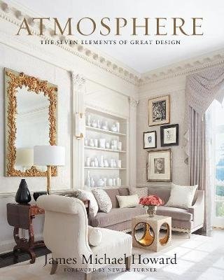 Atmosphere. The Seven Elements of Great Design | Atmosphere: The Seven Elements of Great Design