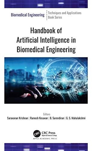 Handbook of Artificial Intelligence in Biomedical Engineering | Handbook of Artificial Intelligence in Biomedical Engineering