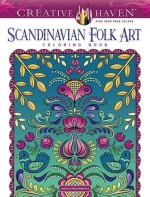 Creative haven scandinavian folk art coloring book | Creative Haven Scandinavian Folk Art Coloring Book