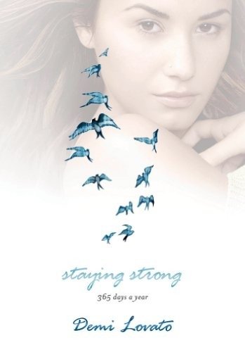 Staying Strong | Staying Strong: Words to Live By